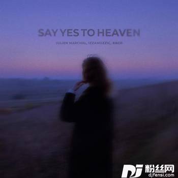 SayYesToHeavenxShootoutSlowed+Reverb的专辑