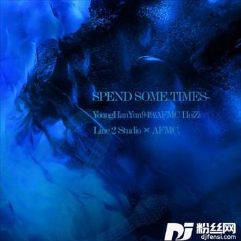 SpendSomeTimes的专辑