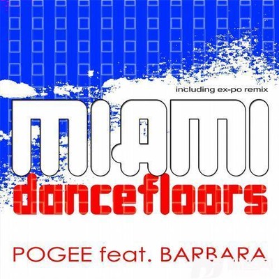 MiamiDancefloorsEx-PoRemix的专辑